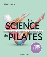 LA SCIENCE DU PILATES