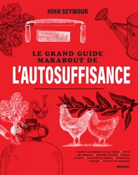 LE GRAND GUIDE MARABOUT DE L'AUTOSUFFISANCE