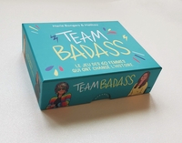 TEAM BADASS - LE JEU DES 60 FEMMES QUI ONT CHANGE L'HISTOIRE