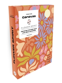 MON KIT CANEVAS - FLOWER SPIRIT - CANEVAS A BRODER POUR UNE DECO SEVENTIES