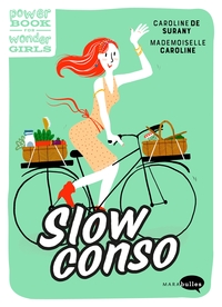 SLOW CONSO - REPRENDS LE POUVOIR SUR TON PORTE-MONNAIE