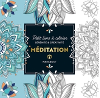 PETIT LIVRE A COLORIER - MEDITATION