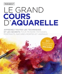 LE GRAND COURS D'AQUARELLE