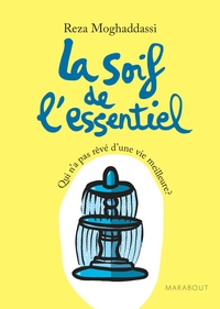 LA SOIF DE L'ESSENTIEL
