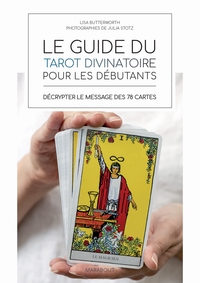 LE GUIDE DU TAROT POUR LES DEBUTANTS