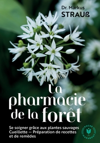 LA PHARMACIE DE LA FORET