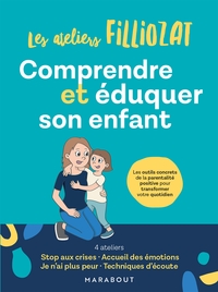 Comprendre et éduquer son enfant