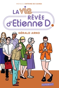 LA VIE REVEE D'ETIENNE D