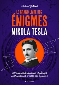 LE GRAND LIVRE DES ENIGMES NIKOLA TESLA