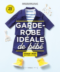 LA GARDE ROBE IDEALE DE BEBE