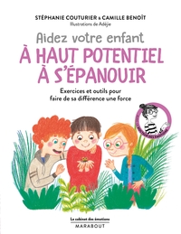 Le cabinet des émotions  : Aider votre enfant précoce à s'épanouir