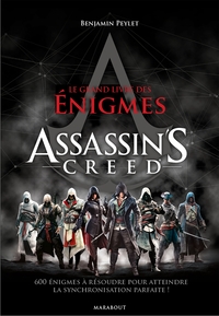 LE GRAND LIVRE DES ENIGMES ASSASSINS'CREED