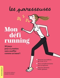 LES PARESSEUSES - MON DEFI RUNNING