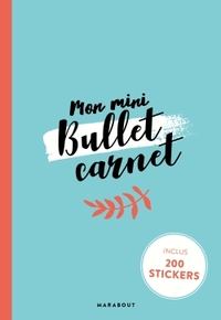 MON MINI-BULLET CARNET - INCLUS 200 STICKERS