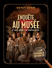 Enquête au musée - Le livre d'enquête interactif