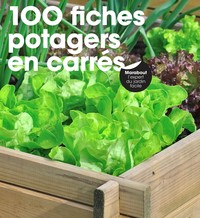 100 fiches potagers en carrés