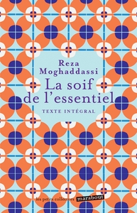 La soif de l'essentiel