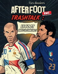 Les dossiers After Foot - RMC n°2