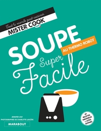 SUPER FACILE THERMOCUISEUR SOUPES