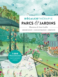 DECALCOTHERAPIE - PARCS ET JARDINS