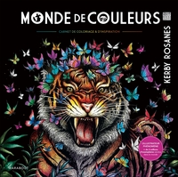 MONDE DE COULEURS - CARNET DE COLORIAGE & D'INSPIRATION