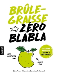 Zéro blabla : Brule-graisse
