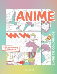 LIVRE DE COLORIAGE ANIME