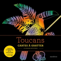 LIVRES A GRATTER : TOUCANS