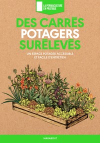 DES CARRES POTAGERS SURELEVES