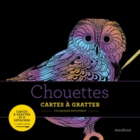 LIVRE A GRATTER - CHOUETTES
