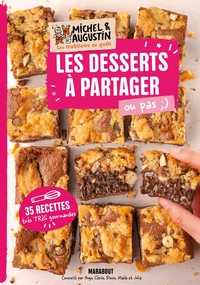 Les desserts à partager ou pas