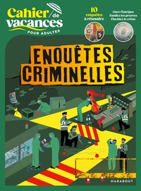 Cahier de vacances enquêtes criminelles