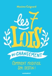 LES 7 LOIS DU CHANGEMENT