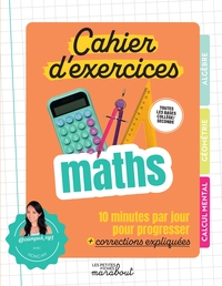 CAHIER D'EXERCICES MATHS