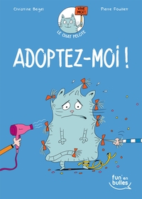 Le chat pelote T1 - Adoptez-moi