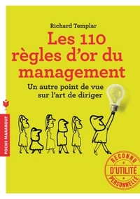 Les 110 règles d'or du management