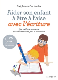 Aider son enfant à être à l'aise avec l'écriture