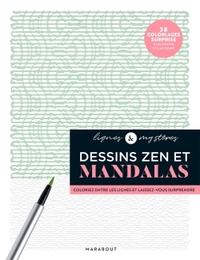 LIGNES MYSTERES - DESSINS ZEN ET MANDALAS