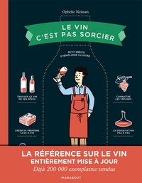 LE VIN C'EST PAS SORCIER - EDITION SPECIALE 10 ANS