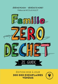 Famille Zéro Déchet - Ze Guide