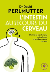 L'INTESTIN AU SECOURS DU CERVEAU