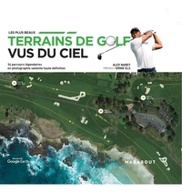 Les plus grands parcours de golf vus du ciel