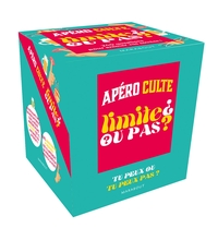 Apéro culte - Limite ou pas ?
