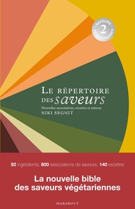 LE REPERTOIRE DES SAVEURS 2 - SAVEURS VEGETARIENNES