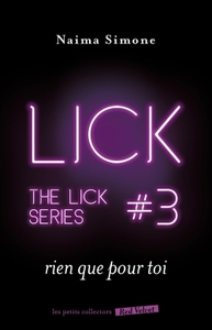 RIEN QUE POUR TOI - THE LICK 3