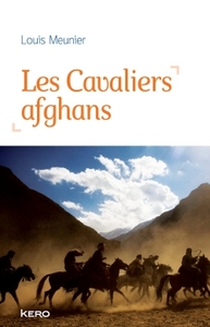 LES CAVALIERS AFGHANS