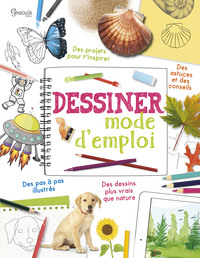 DESSINER MODE D'EMPLOI