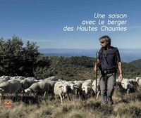 UNE SAISON AVEC LE BERGER DES HAUTES CHAUMES