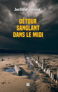 DETOUR SANGLANT DANS LE MIDI (poche)