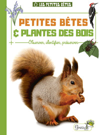 PETITES BETES ET PLANTES DES BOIS